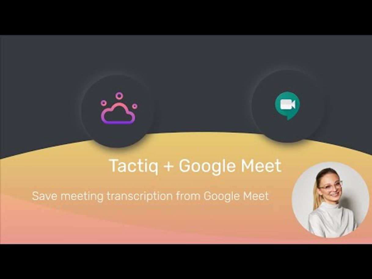 Fashion Tactiq for Google Meet