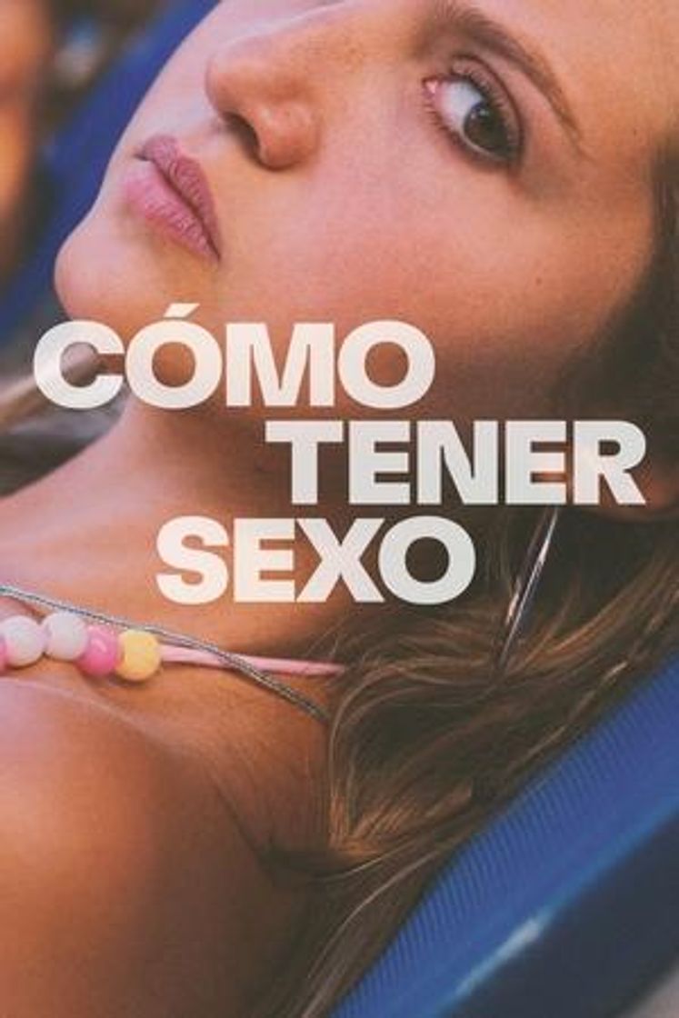 Película How to Have Sex