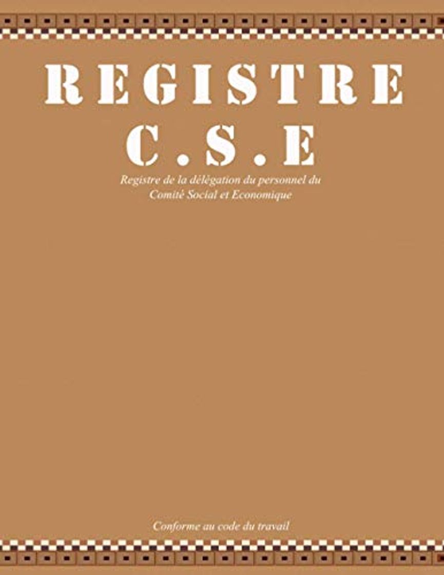 Social Registre C.S.E de la délégation du personnel du comité social et économique