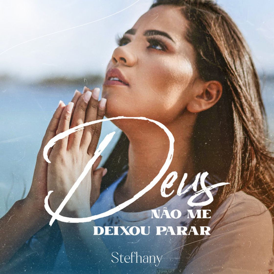 Canción Deus Não Me Deixou Parar