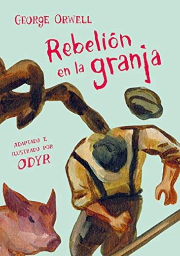 Rebelión en la granja (la novela gráfica) (Best Seller