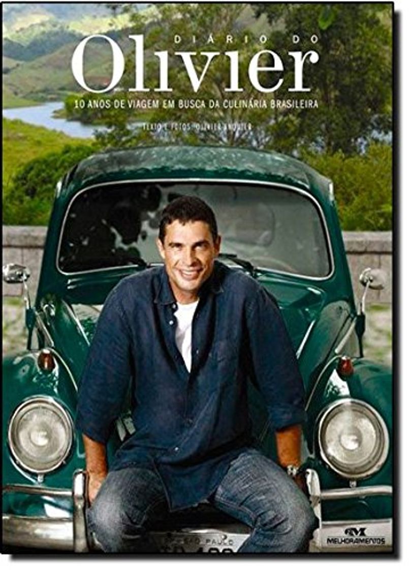 Book Diário do Olivier. 10 Anos de Viagem em Busca da Culinária Brasileira