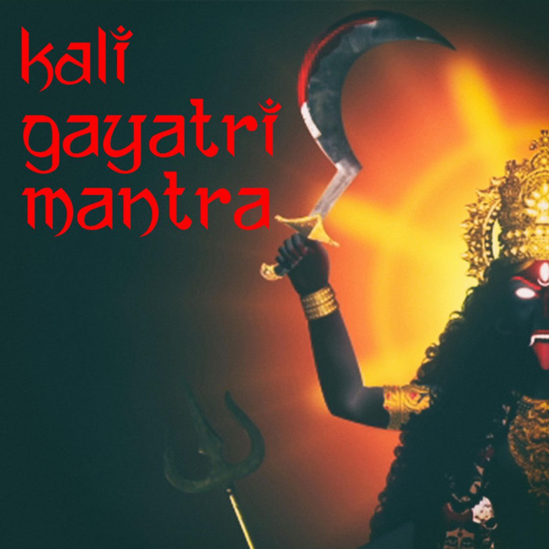 Canción Kali Gayatri Mantra