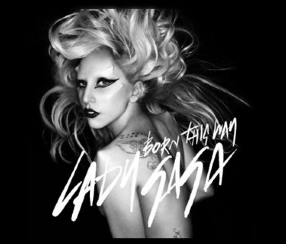 Music Born this Way- Lady Gaga