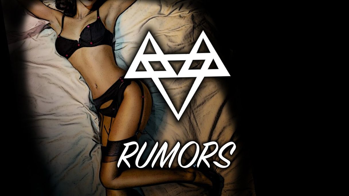 Music Música: Rumors- NEFFEX 