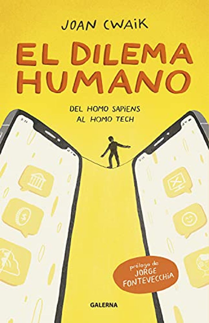 Libro El dilema humano: Del Homo sapiens al Homo tech