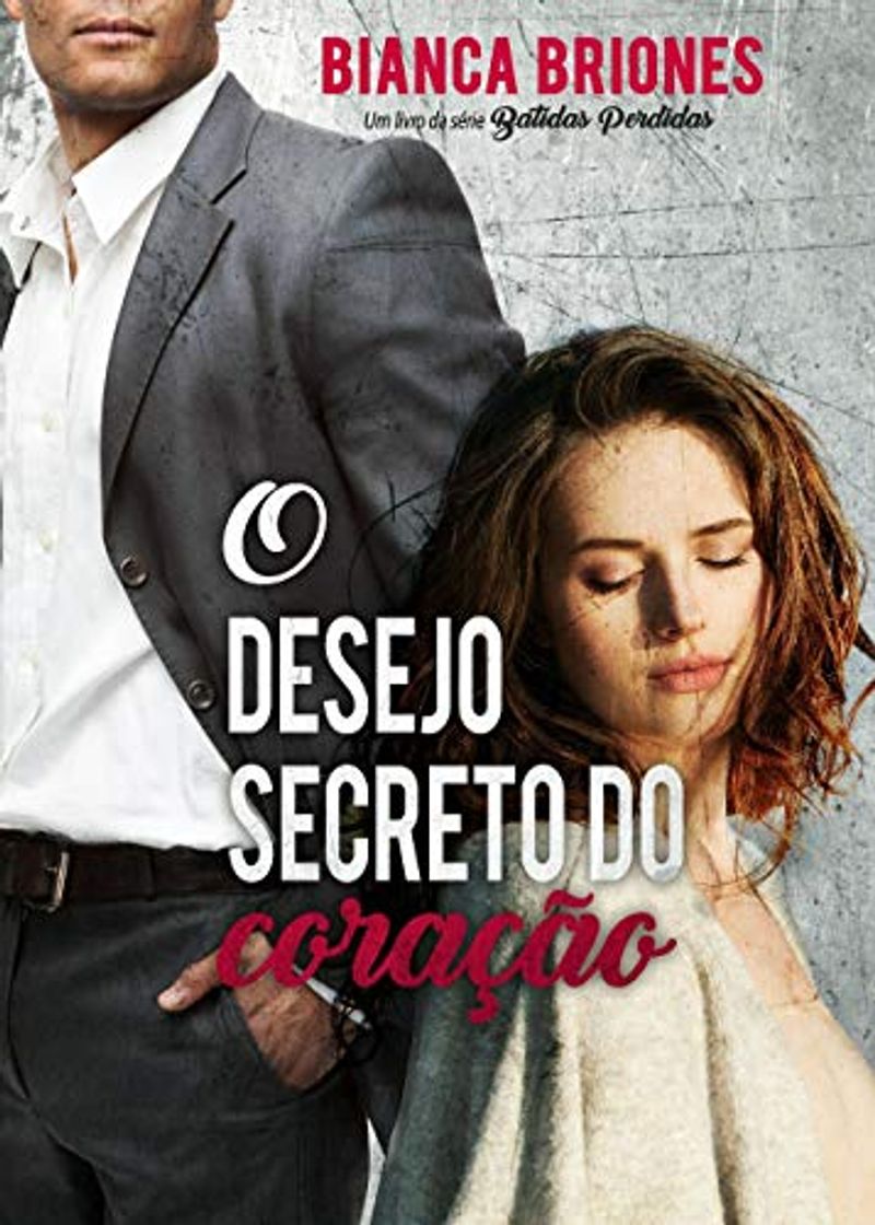 Books O Desejo Secreto do Coração: Série Batidas Perdidas