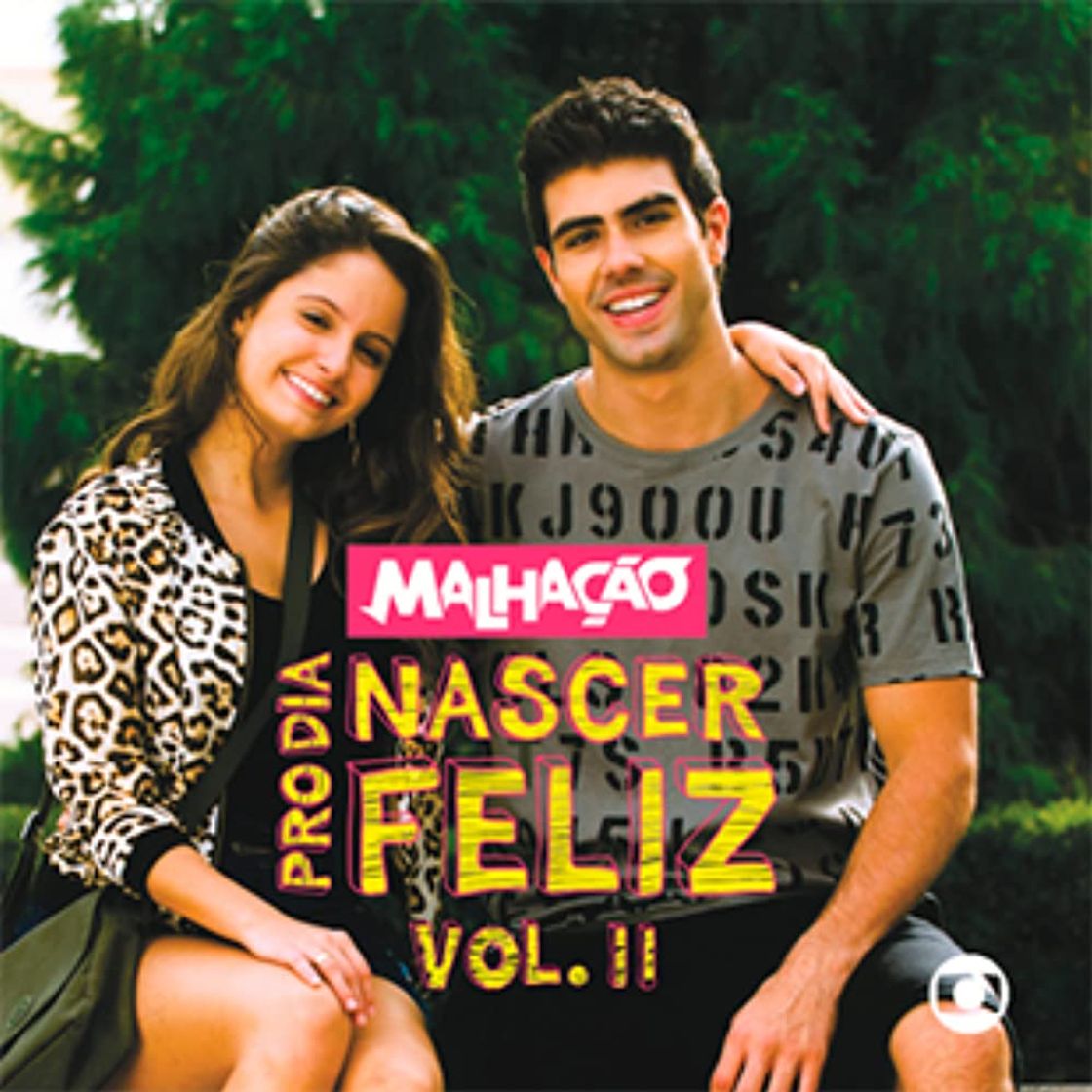 Series Malhação - Pro Dia Nascer Feliz (2016)