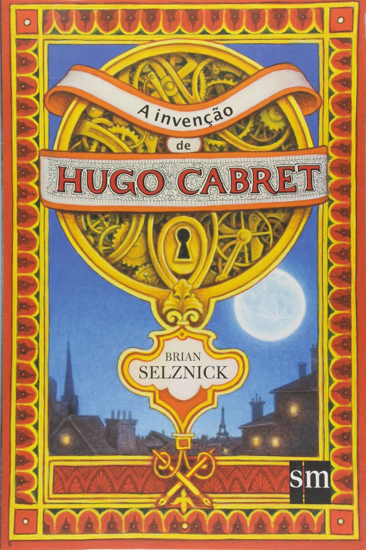 Libro A Invenção de Hugo Cabret | Brian Selznick 