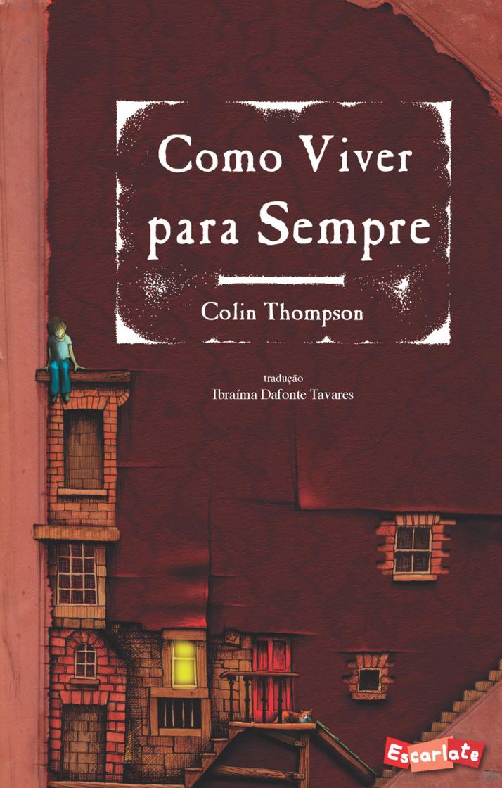 Libros Como Viver Para Sempre | Colin Thompson 