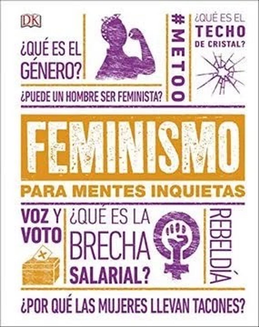 Libro Feminismo para mentes inquietas-DK 