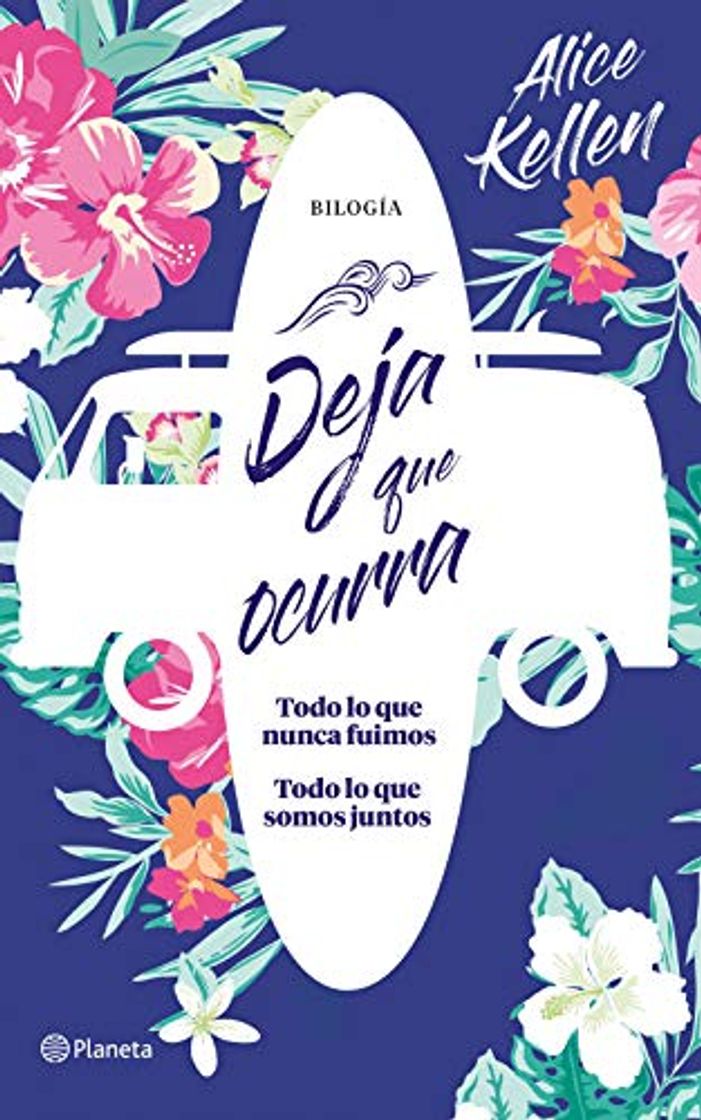 Libro Deja que ocurra (Todo lo que nunca fuimos