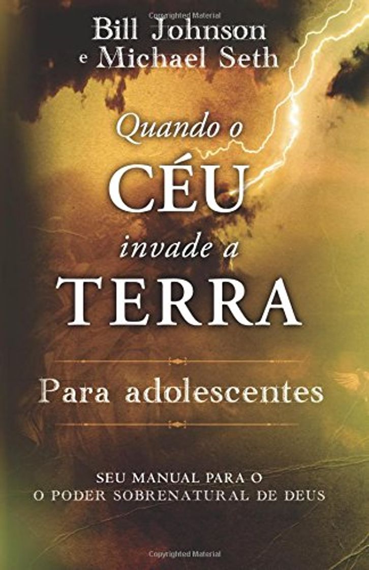 Book Quando o Céu Invade a Terra Para Adolescentes