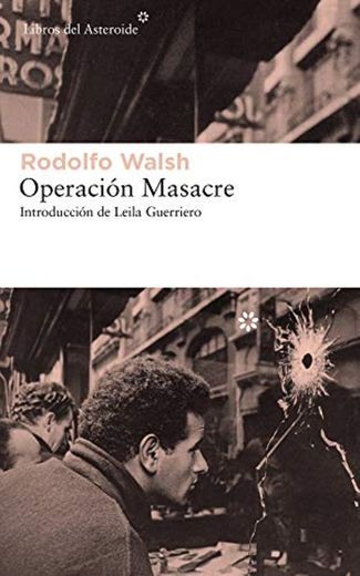 Operación Masacre: 203