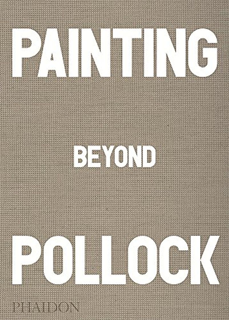 Libro Painting beyond Pollock