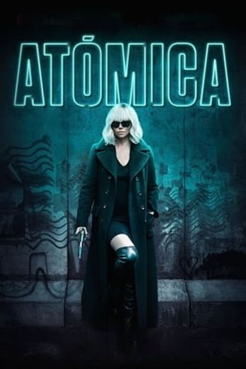 Atomic Blonde