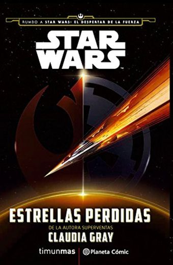 Star Wars Estrellas perdidas