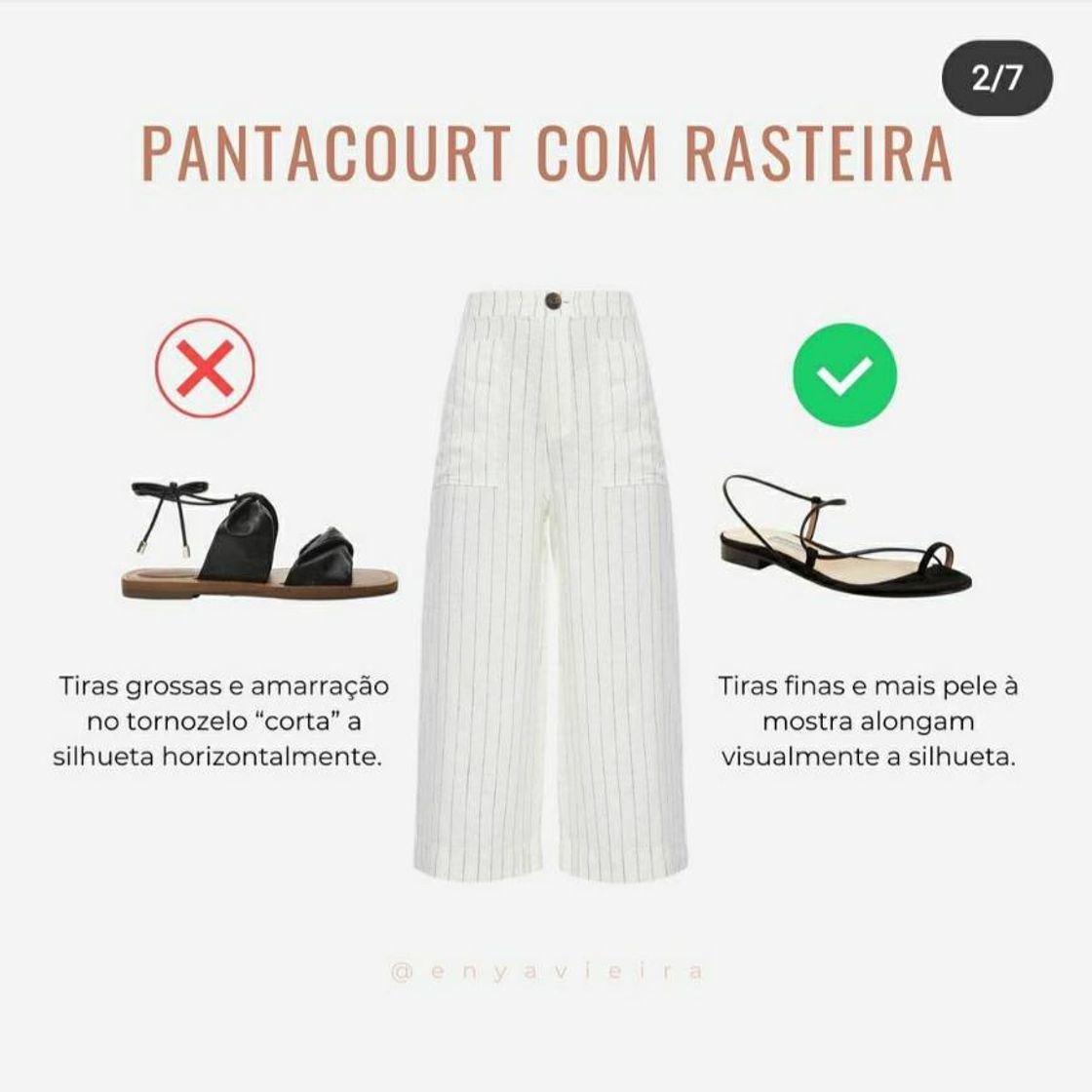 Moda Pantacourt com rasteira