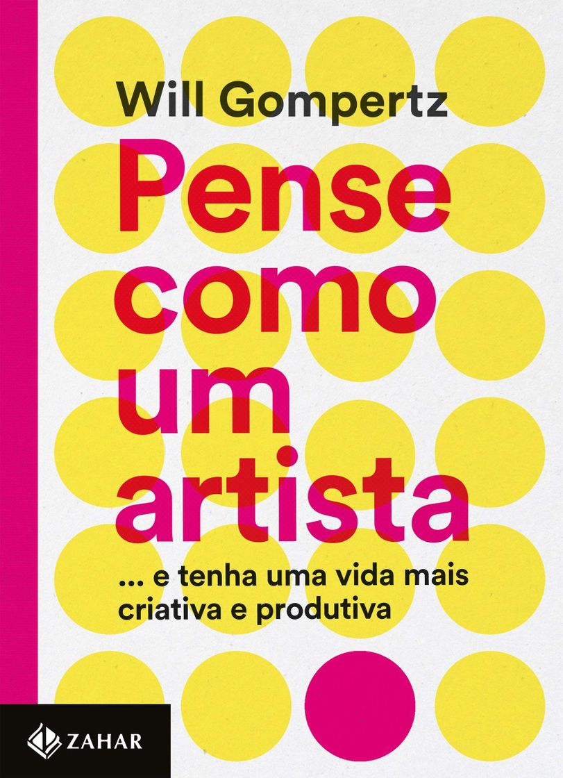 Book Pense como um artista: ...e tenha uma vida mais criativa e produtiva