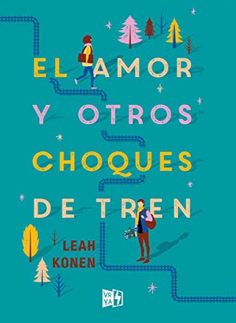 Libros El amor y otros choques de tren