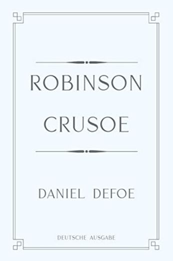 Robinson Crusoe: Perfect Light Edition
