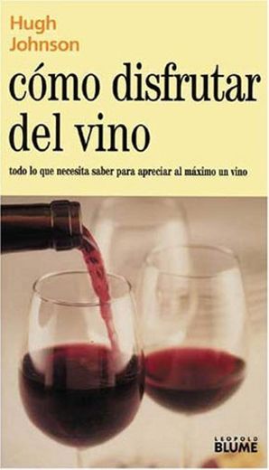 Como Disfrutar del Vino