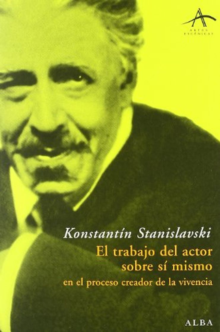 Libros El trabajo del actor sobre sí mismo en el proceso creador de