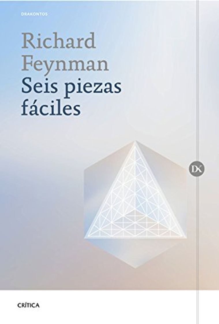 Book Seis piezas fáciles: La física explicada por un genio