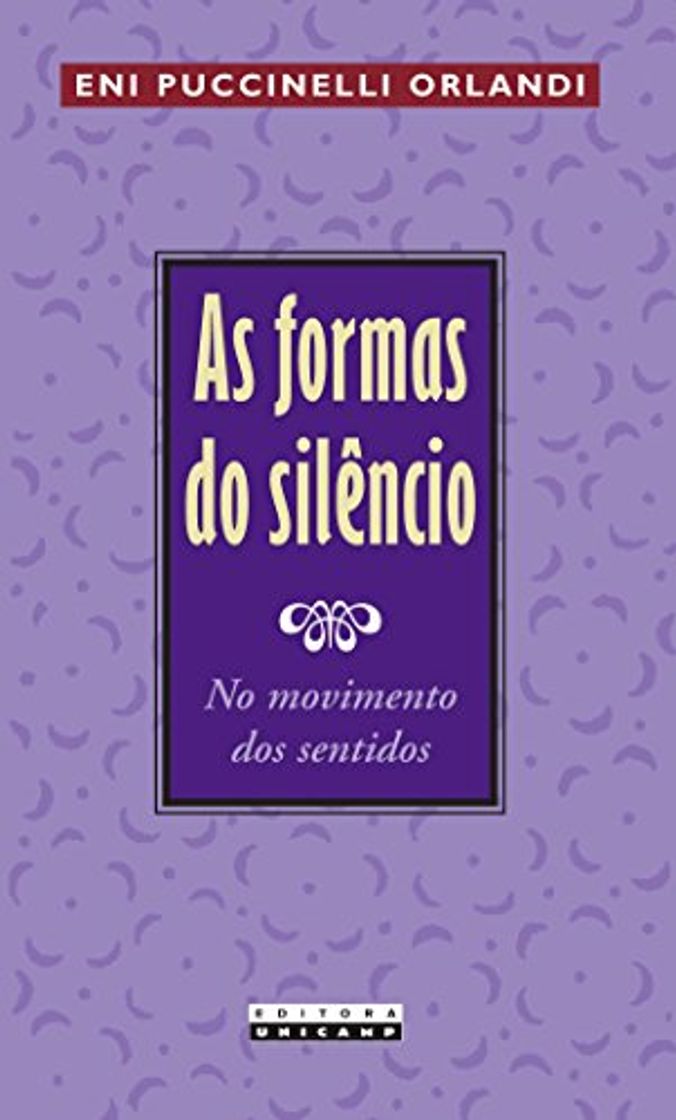 Libros As Formas do Silêncio. No Movimento dos Sentidos