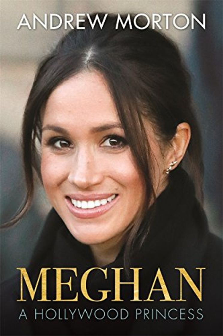 Libro Meghan: A Hollywood Princess