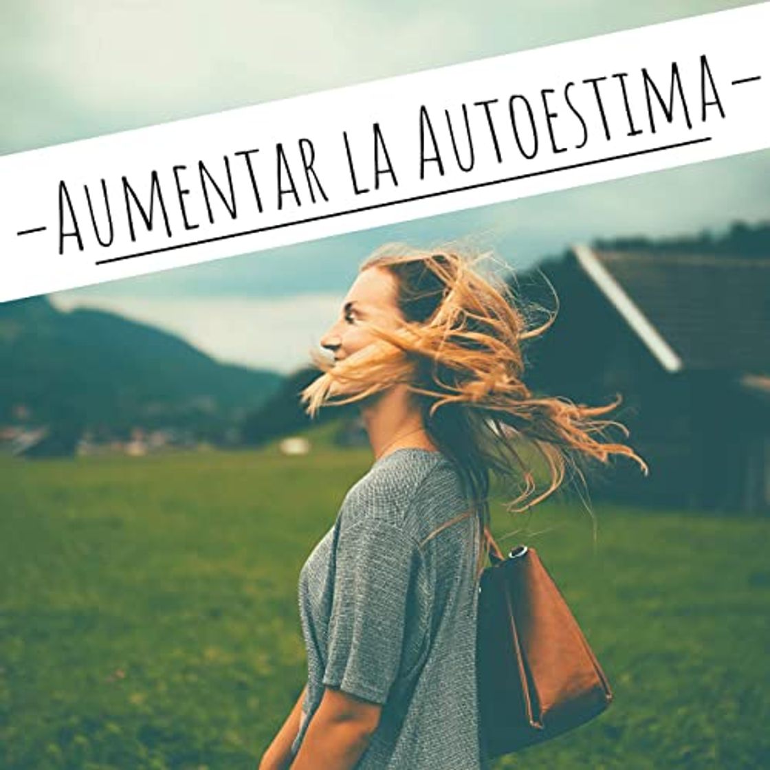 Moda MUSICA PARA AUTO ESTIMA