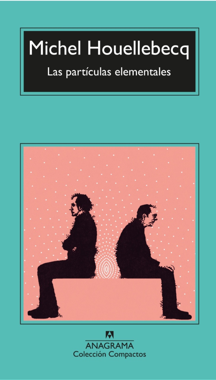 Book Las partículas elementales. Michel Houellebecq