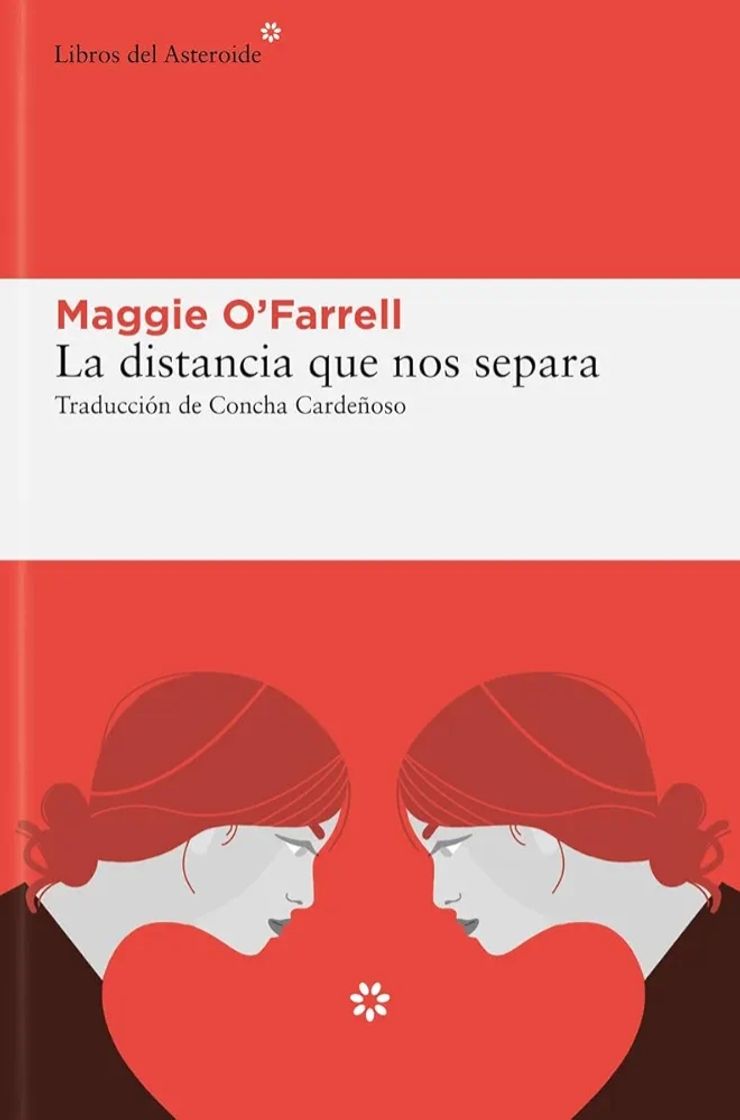 Books La distancia que nos separa. Maggie O'Farrell