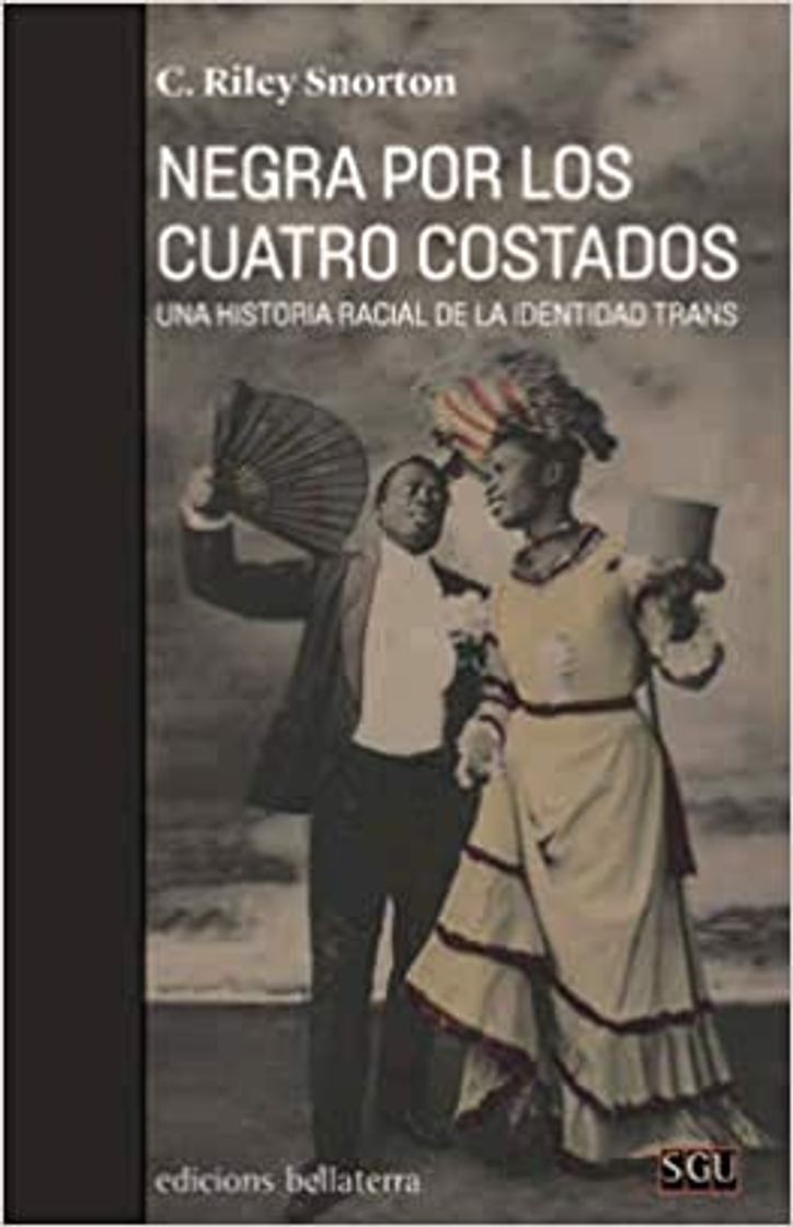 Libro NEGRA POR LOS CUATRO COSTADOS