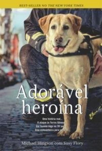 Adoravel Heroina (Em Portugues Do Brasil) (Em Portuguese do Brasil)