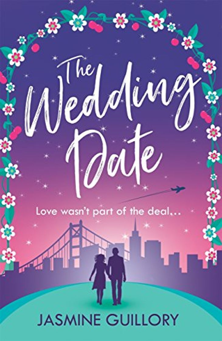 Book The Wedding Date: A feel-good romance to warm your heart