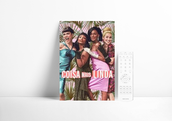 Serie Coisa Mais Linda