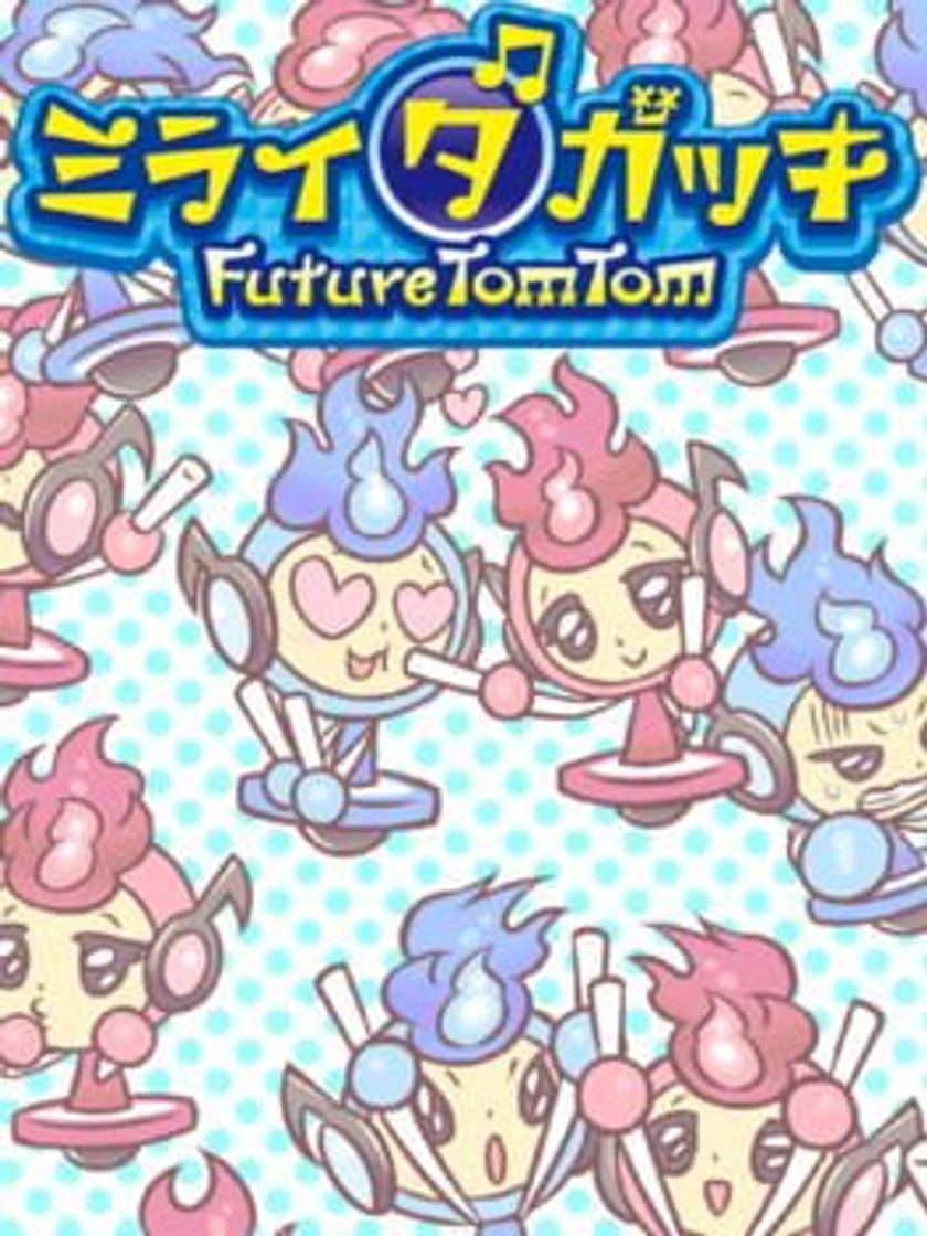 Videogames Mirai Dagakki FutureTomTom
