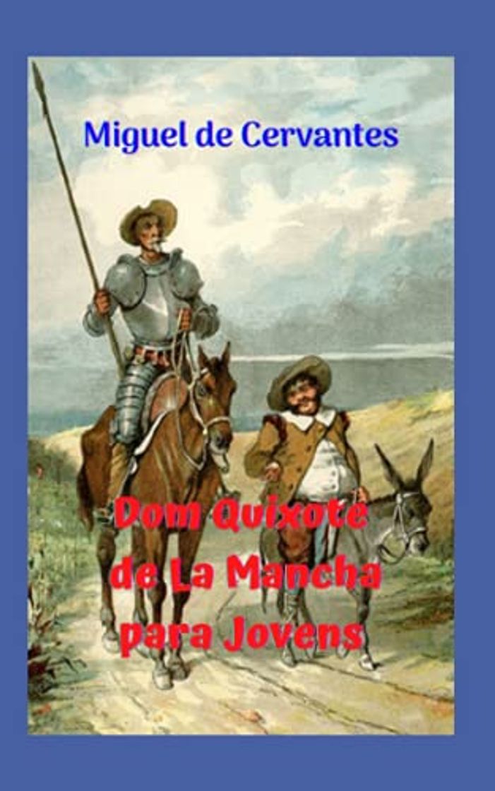 Books Dom Quixote de La Mancha para Jovens: Romance de ficção, de todos