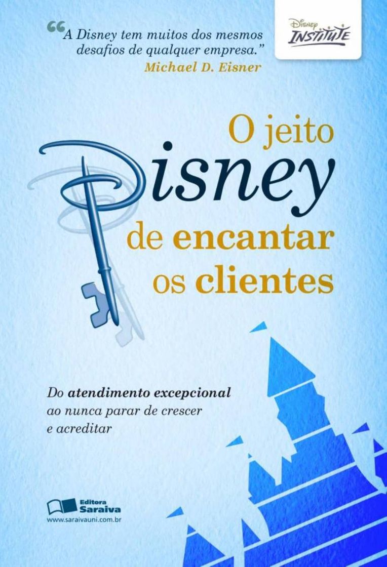 Libros O Jeito Disney de Encantar Os Clientes - Saraiva