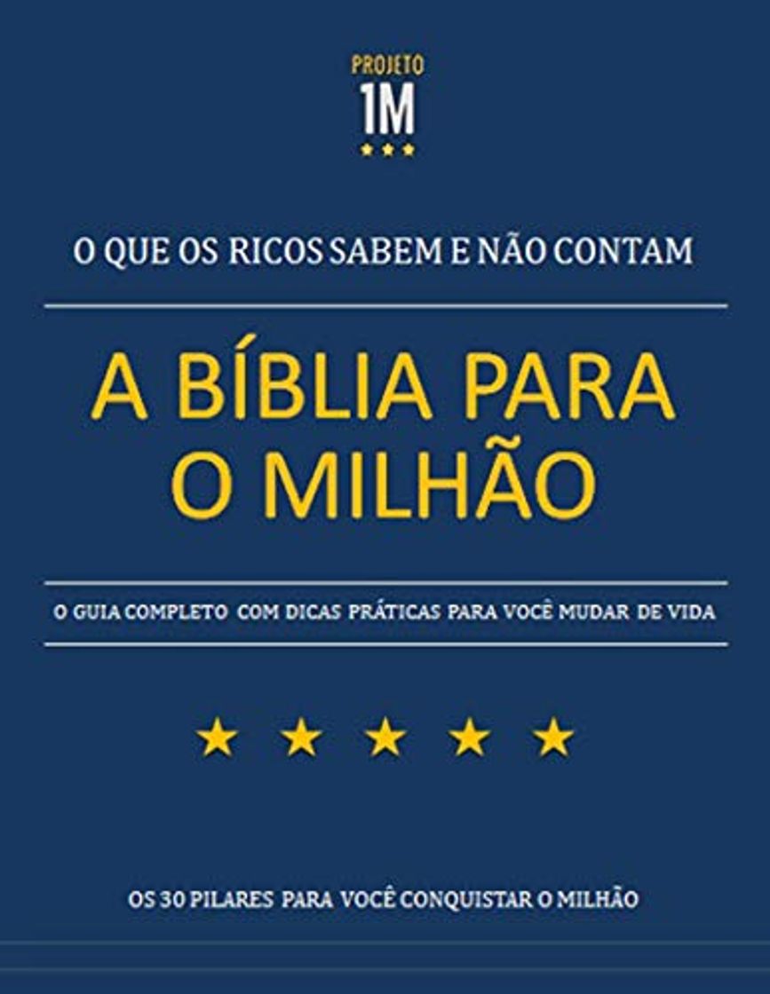 Libro A Bíblia para o Milhão: O que os ricos sabem e não