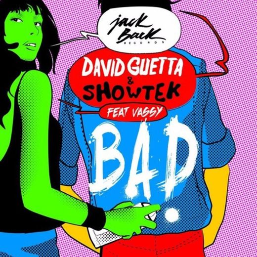 Bad (Originally Performed by David Guetta & Showtek ft. Vassy) [Karaoke Version]