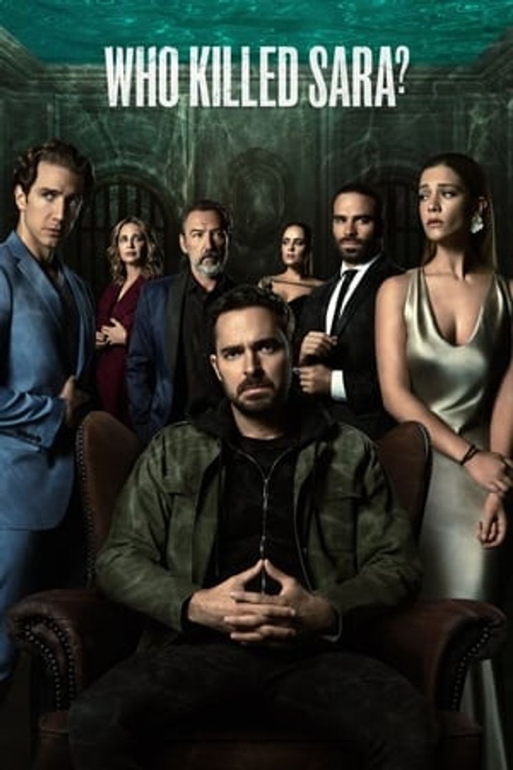 Serie Who Killed Sara?