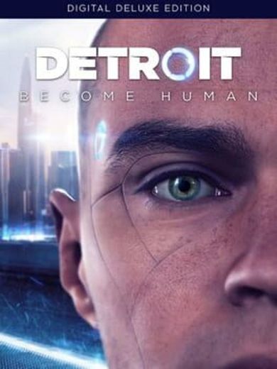 Detroit: Become Human - Digital Deluxe Edition