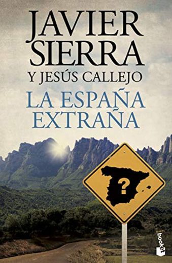 La España extraña