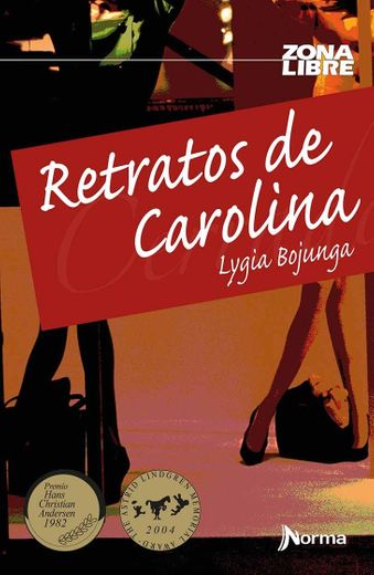 Retratos de Carolina - Lygia Bojunga