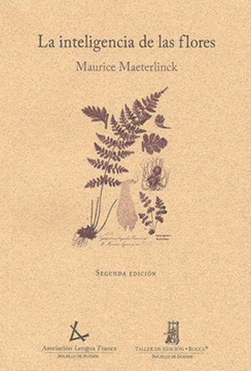La inteligencia de las flores - Maurice Maeterlinck