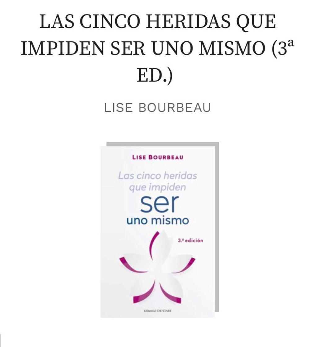 Book LAS CINCO HERIDAS QUE IMPIDEN SER UNO MISMO (3ª ED.) de ...