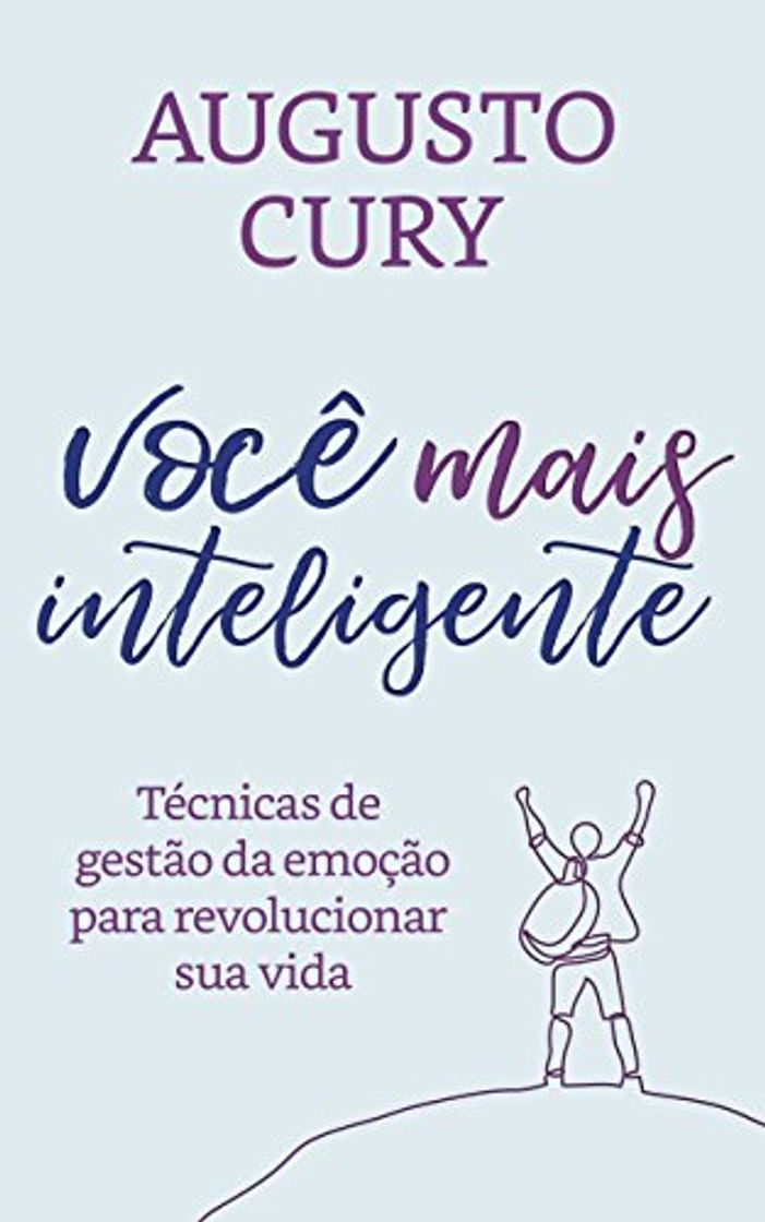 Libro Você mais inteligente: Técnicas de gestão da emoção para revolucionar sua vida