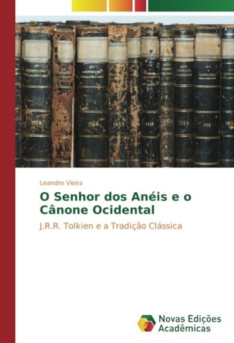 Books O Senhor dos Anéis e o Cânone Ocidental: J